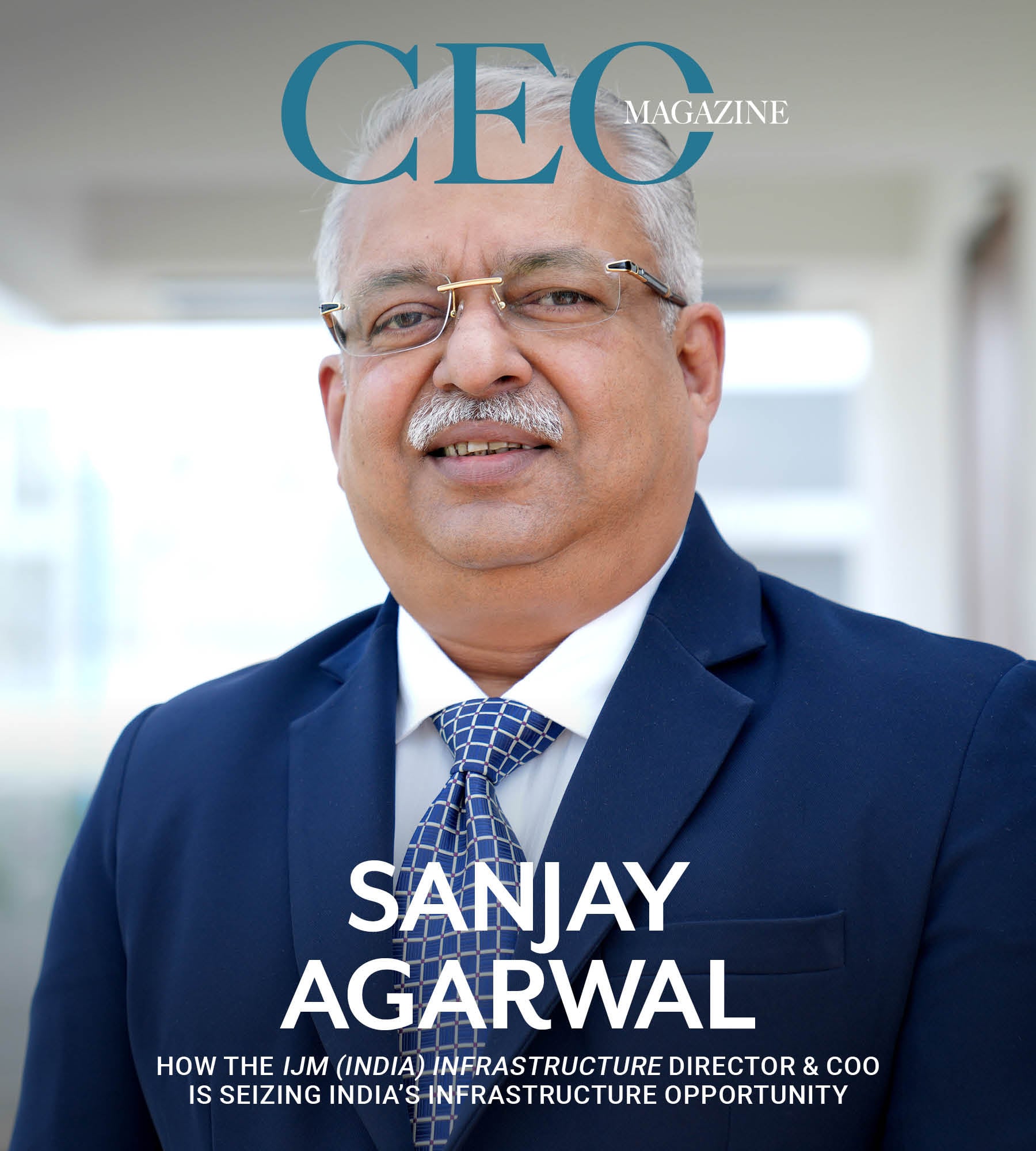 Sanjay Agarwal | The CEO Magazine