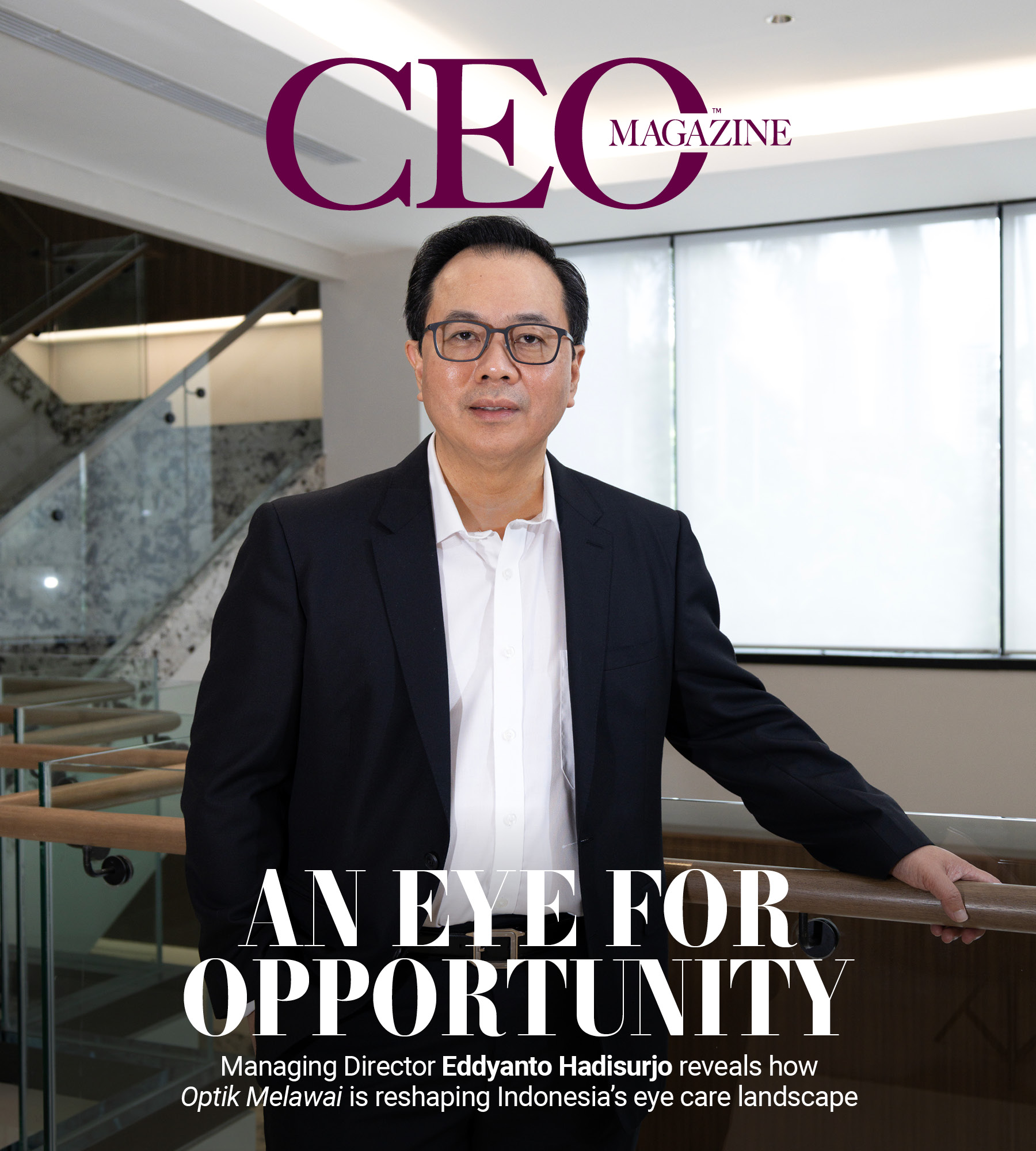 Eddyanto Hadisurjo | The CEO Magazine